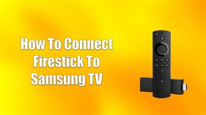 Can Samsung connect to Fire Stick?