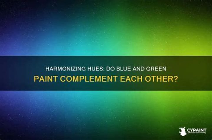 Do blue and green paint go together?
