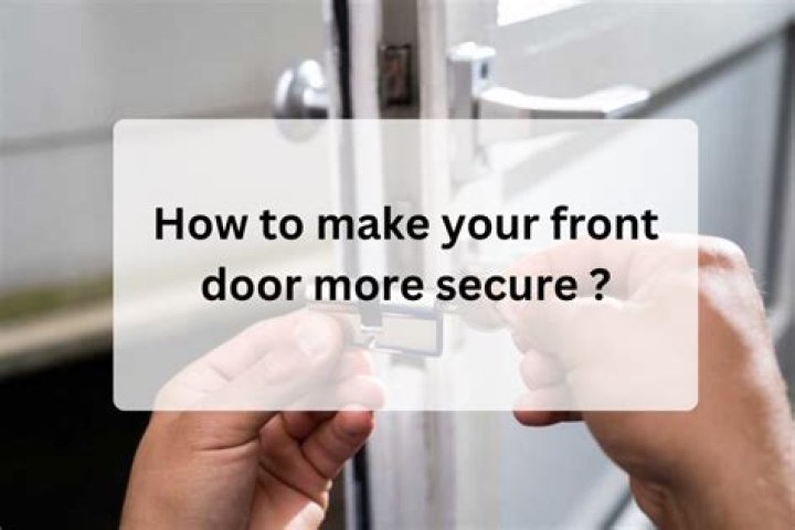 How can I make my home more secure?