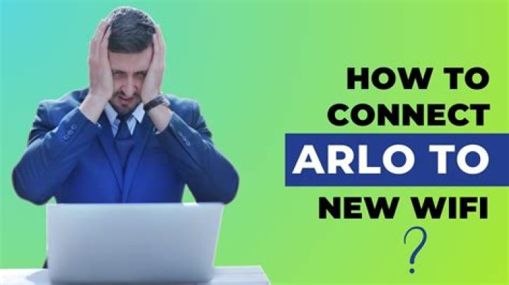 How do I connect my Arlo to new Internet?