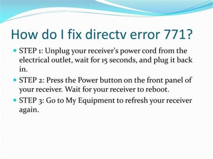 How do I fix DirecTV error 771?