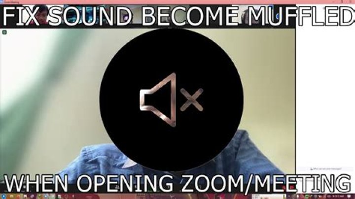 How do I fix Zoom muffled sound?
