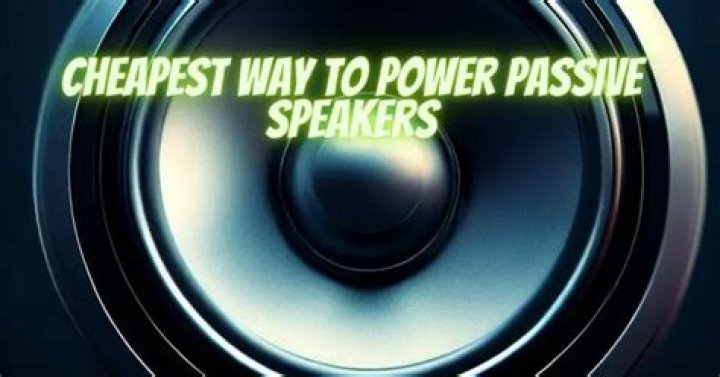 How do I power my passive speakers?
