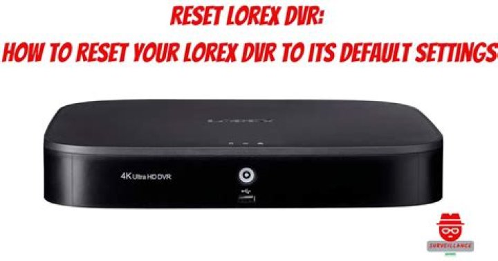How do I reset my Lorex alarm?