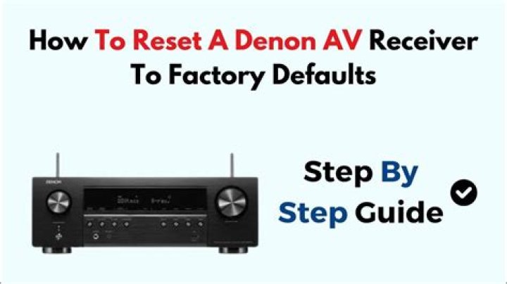 How do you reset a Denon receiver to factory defaults?