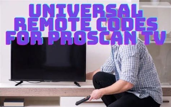 What are the universal remote codes for ProScan TV?