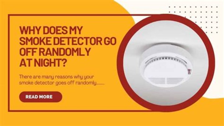 What causes a smoke detector to randomly go off?
