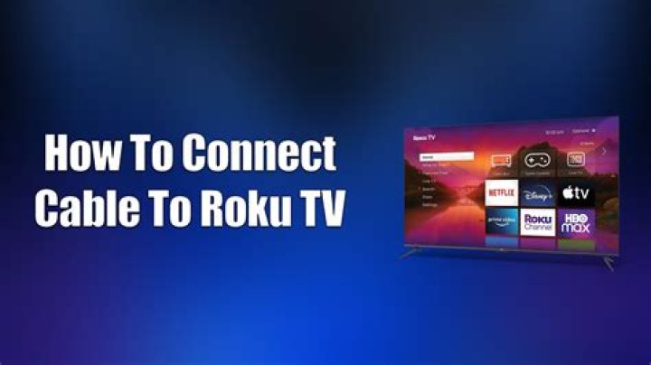 What do I need to connect my Roku to my TV?