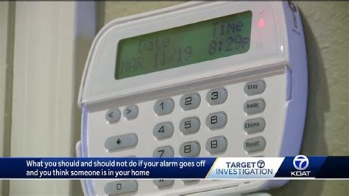 What do you do when your house alarm goes off?