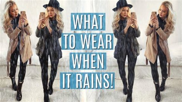 What do you wear when it rains weather?