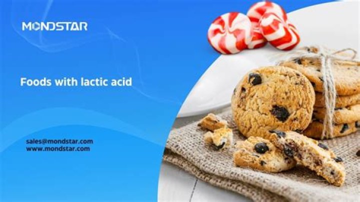 What foods are high in lactic acid?