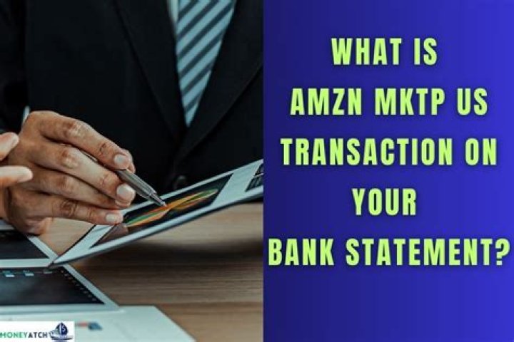 What is AMZN MKTP us on my bank statement?