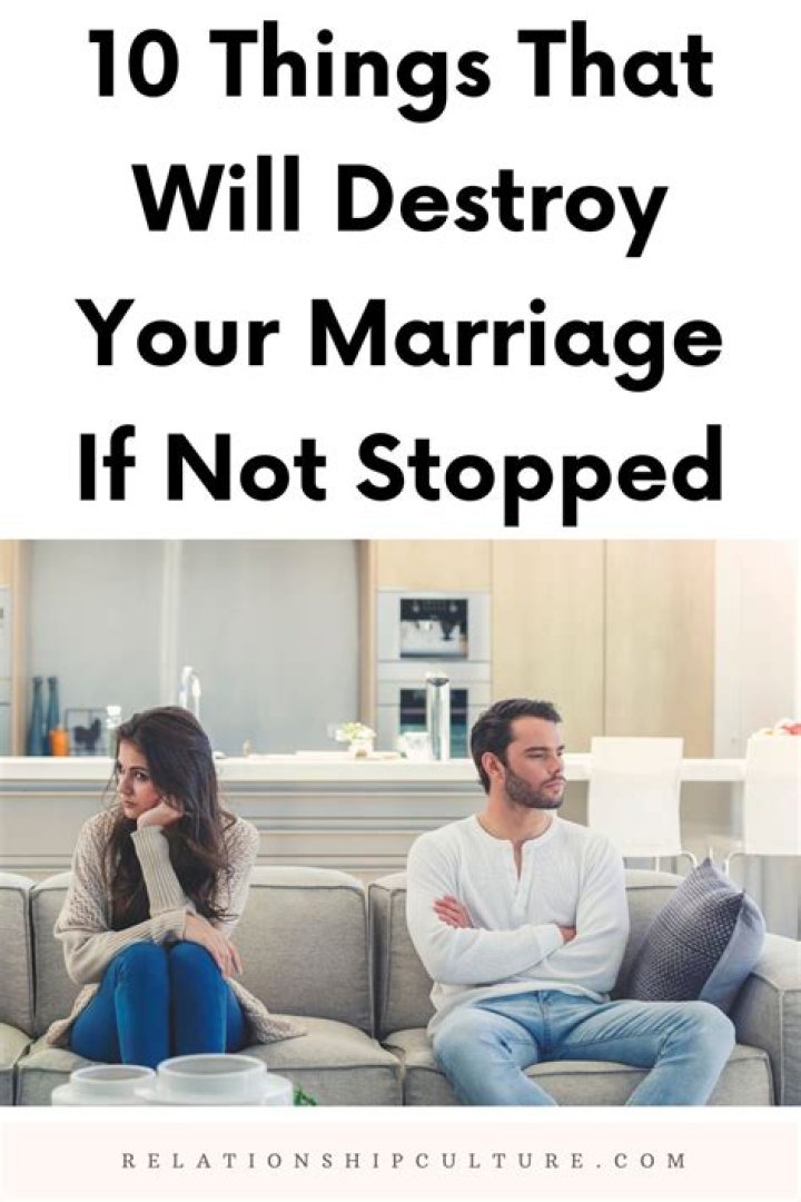 What things destroy a marriage?