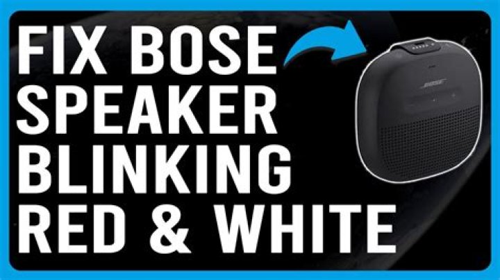 Why does my Bose speaker keep blinking red?