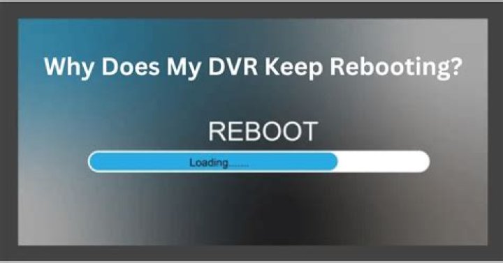 Why does my directv DVR keep rebooting?