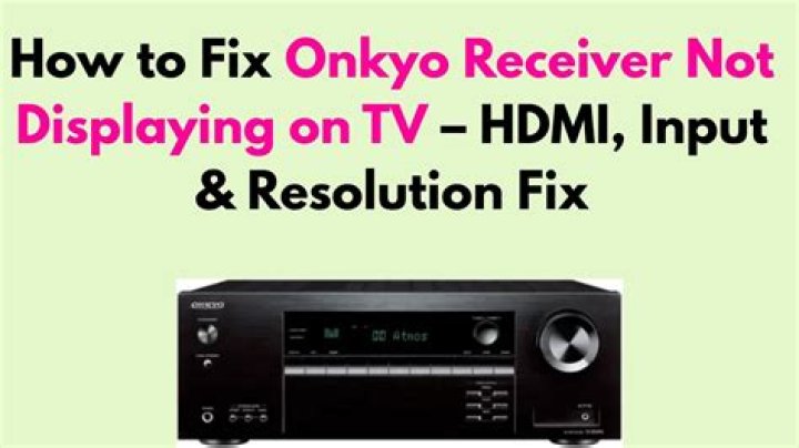 Why does my TV not work with my Onkyo receiver?