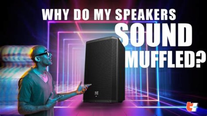 Why does the sound on my TV sound muffled?