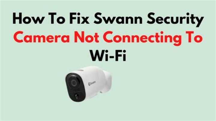 Why is my Swann not connecting to WIFI?